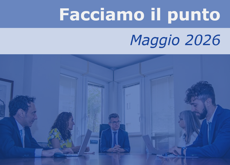 Facciamo il punto - maggio 2026