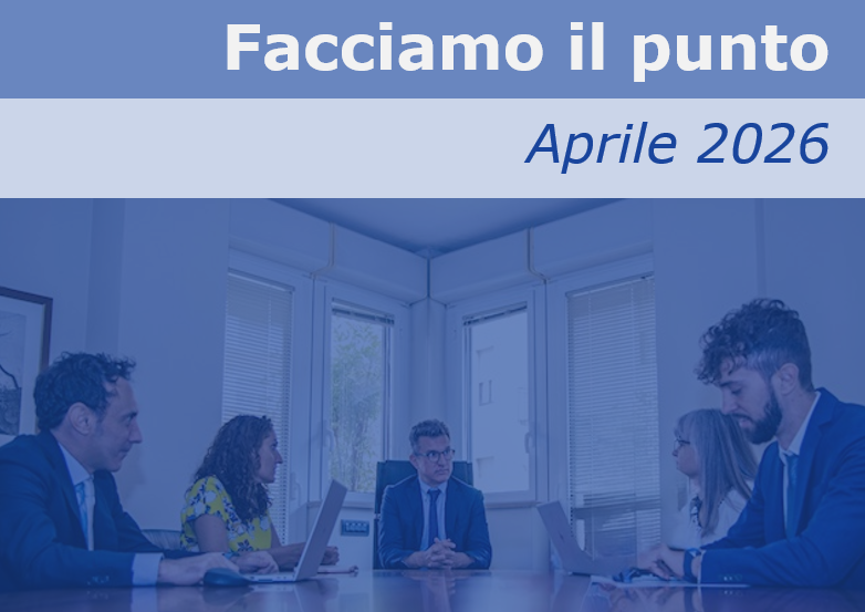 Facciamo il punto - aprile 2026